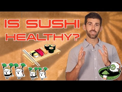Is sushi fattening to eat